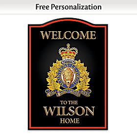 RCMP Personalized Welcome Sign
